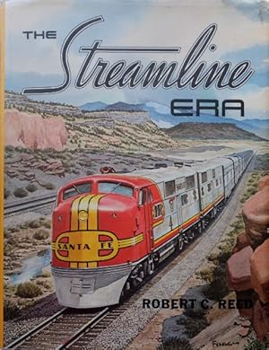 Seller image for The Streamline Era for sale by Martin Bott Bookdealers Ltd