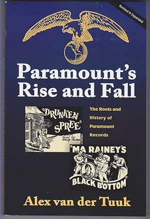 Imagen del vendedor de Paramount's Rise and Fall. The Roots and History of Paramount Records a la venta por Beasley Books, ABAA, ILAB, MWABA