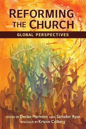 Seller image for Reforming the Church : Global Perspectives for sale by GreatBookPrices