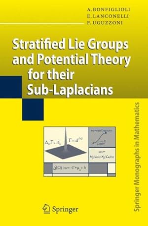 Seller image for Stratified Lie Groups and Potential Theory for Their Sub-Laplacians for sale by GreatBookPrices