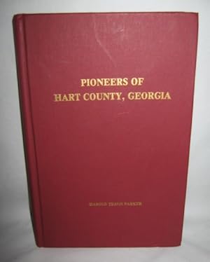 Pioneers of Hart County, Georgia