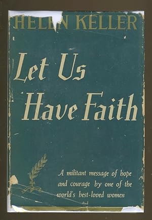 Seller image for LET US HAVE FAITH for sale by Daniel Liebert, Bookseller