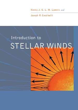 Seller image for Introduction to Stellar Winds for sale by GreatBookPrices