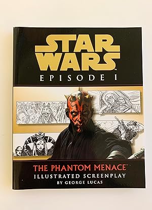 Imagen del vendedor de Star Wars Episode 1. The Phantom Menace. Illustrated Screenplay. a la venta por Peter Scott