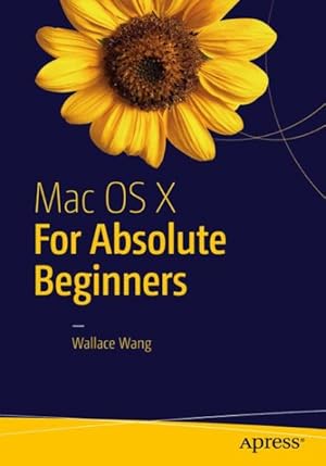 Bild des Verkufers fr MAC OS X for Absolute Beginners : El Capitan zum Verkauf von GreatBookPrices