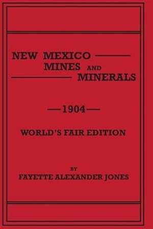 Seller image for New Mexico Mines and Minerals for sale by GreatBookPrices