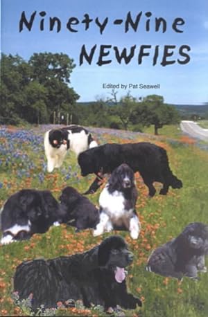 Bild des Verkufers fr Ninety-Nine Newfies zum Verkauf von GreatBookPrices