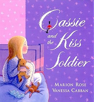 Seller image for Cassie And The Kiss Soldier for sale by WeBuyBooks