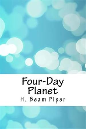 Imagen del vendedor de Four-Day Planet a la venta por GreatBookPrices