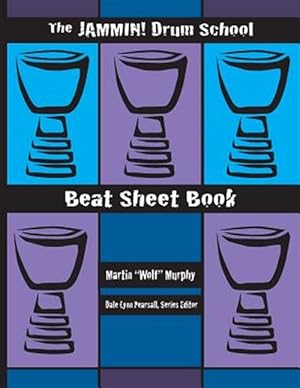 Seller image for The Jammin! Drum School Beat Sheet Book for sale by GreatBookPrices