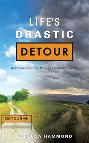Imagen del vendedor de Life's Drastic Detour a la venta por GreatBookPrices