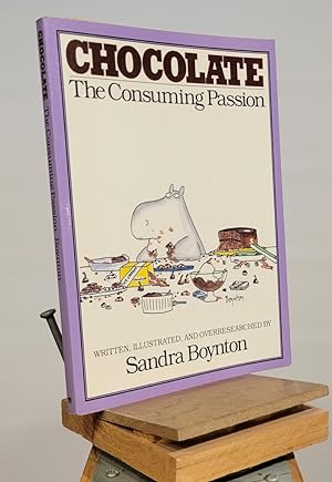 Imagen del vendedor de Chocolate: The Consuming Passion a la venta por Henniker Book Farm and Gifts
