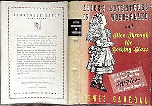 Alice's Adventures in Wonderland and Alice Through the Looking Glass