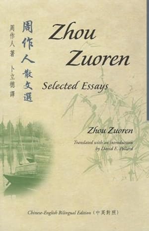 Seller image for Zhou Zuoren : Selected Essays for sale by GreatBookPrices