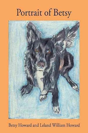 Imagen del vendedor de Portrait of Betsy a la venta por GreatBookPrices