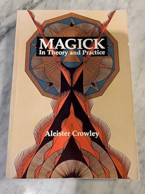 Imagen del vendedor de Magick in Theory and Practice a la venta por Bad Animal