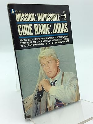 MISSION: IMPOSSIBLE #2: CODE NAME JUDAS