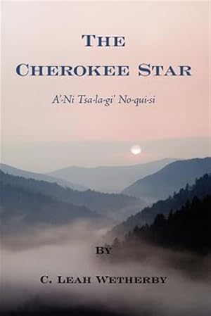 Image du vendeur pour Cherokee Star mis en vente par GreatBookPrices