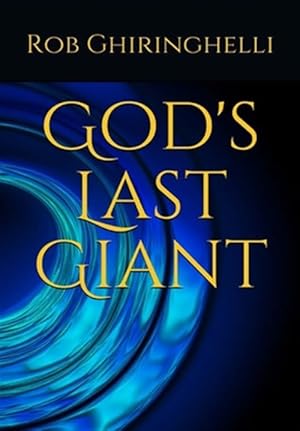 Seller image for God's Last Giant for sale by GreatBookPrices