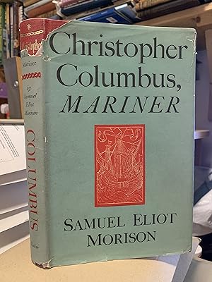 Bild des Verkufers fr Christopher Columbus, Mariner zum Verkauf von Cotswold Rare Books