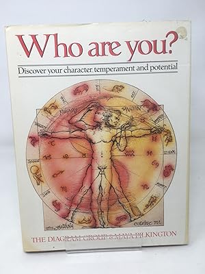 Who Are You? Discover Your Character, Temperament and Potential