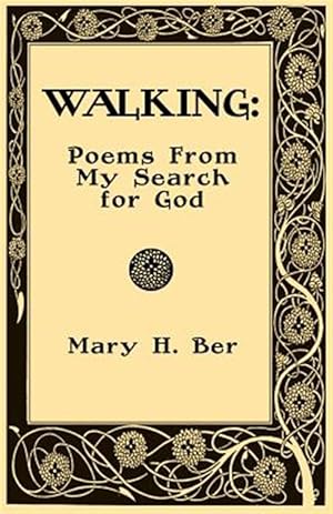 Seller image for Walking: Poems from My Search for God for sale by GreatBookPrices