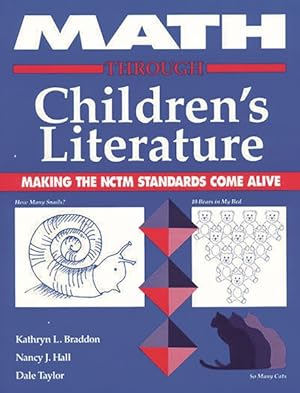 Imagen del vendedor de Math Through Children's Literature : Making the Nctm Standards Come Alive a la venta por GreatBookPrices