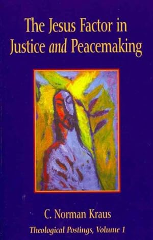 Seller image for Jesus Factor in Justice and Peacemaking for sale by GreatBookPrices