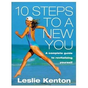 Seller image for 10 Steps to a New You: Complete Guide to Revitalizing Yourself for sale by WeBuyBooks