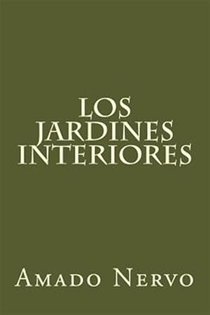 Imagen del vendedor de Los jardines interiores/ The interior gardens -Language: spanish a la venta por GreatBookPrices