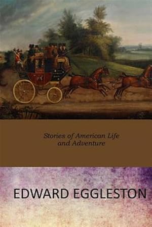 Image du vendeur pour Stories of American Life and Adventure mis en vente par GreatBookPrices