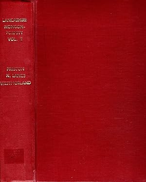 Lancashire Nonconformity or Sketches Historical & Descriptive of the Congregational and Old Presb...