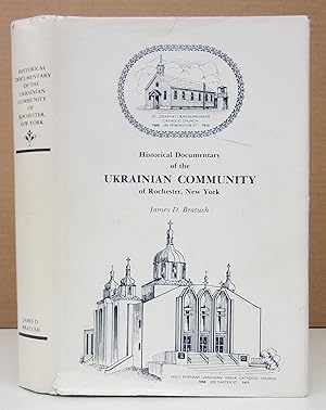 Historical Documentary of the Ukrainian Community of Rochester, New York