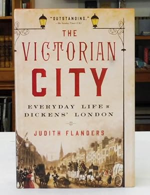 Seller image for The Victorian City: Everyday Life in Dickens London for sale by Back Lane Books