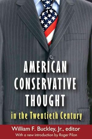 Seller image for American Conservative Thought in the Twentieth Century for sale by GreatBookPrices