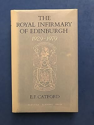 Imagen del vendedor de THE ROYAL INFIRMARY OF EDINBURGH 1929-1979 a la venta por Haddington Rare Books