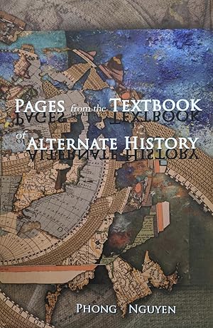 Image du vendeur pour Pages from the Textbook of Alternate History mis en vente par 32.1  Rare Books + Ephemera, IOBA, ESA