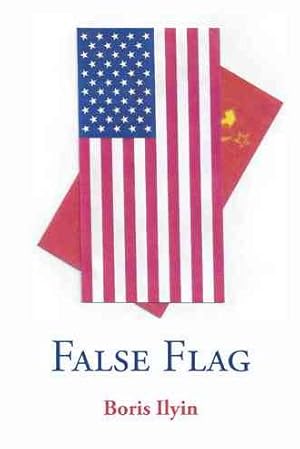 Seller image for False Flag for sale by GreatBookPrices