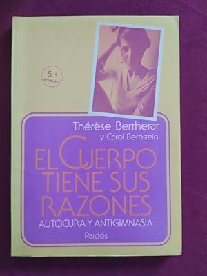 Seller image for El cuerpo tiene sus razones for sale by Libreria Anticuaria Camino de Santiago