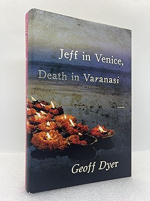Imagen del vendedor de Jeff in Venice, Death in Varanasi (Inscribed First Edition) a la venta por Dan Pope Books