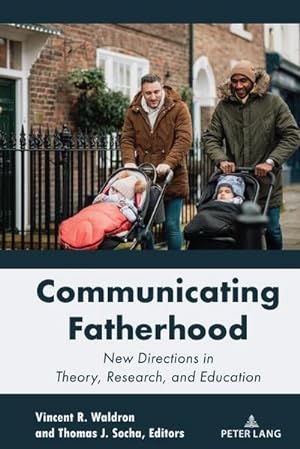 Seller image for Communicating Fatherhood for sale by BuchWeltWeit Ludwig Meier e.K.