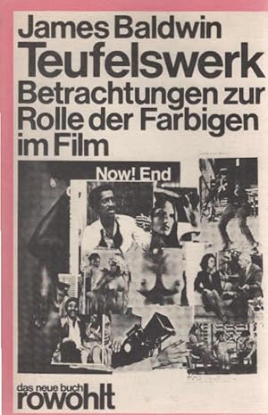 Teufelswerk : Betrachtungen zur Rolle d. Farbigen im Film ; e. Essay. Dt. von Mark W. Rien / Das ...