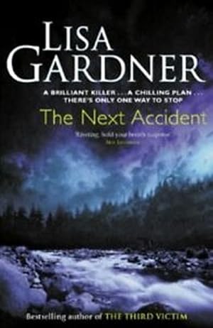 Seller image for THE NEXT ACCIDENT Hardback Novel (Lisa Gardner - BCA - 2001) for sale by Comics Monster