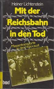 Bild des Verkufers fr Mit der Reichsbahn in den Tod Massentransporte in den Holocaust 1941 - 1945. zum Verkauf von Antiquariat Heinzelmnnchen