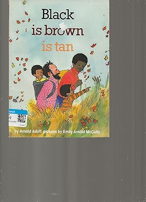 Seller image for Black is Brown is Tan for sale by TuosistBook