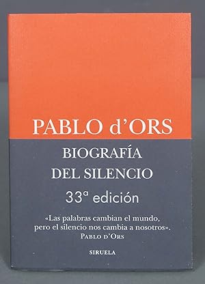 Imagen del vendedor de Biografía del silencio. Pablo d´Ors a la venta por EL DESVAN ANTIGÜEDADES