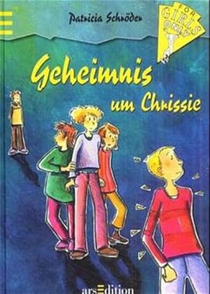 Seller image for For Girls only / Geheimnis um Chrissie for sale by Preiswerterlesen1 Buchhaus Hesse