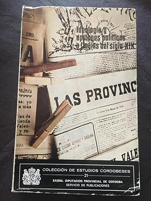 Immagine del venditore per Ideologas y opciones polticas a travs de la prensa a finales del siglo XIX venduto da Libreria Anticuaria Camino de Santiago