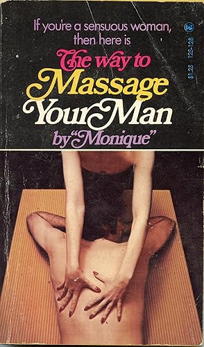 The Way to Massage Your Man