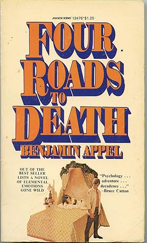 Four Roads to Death